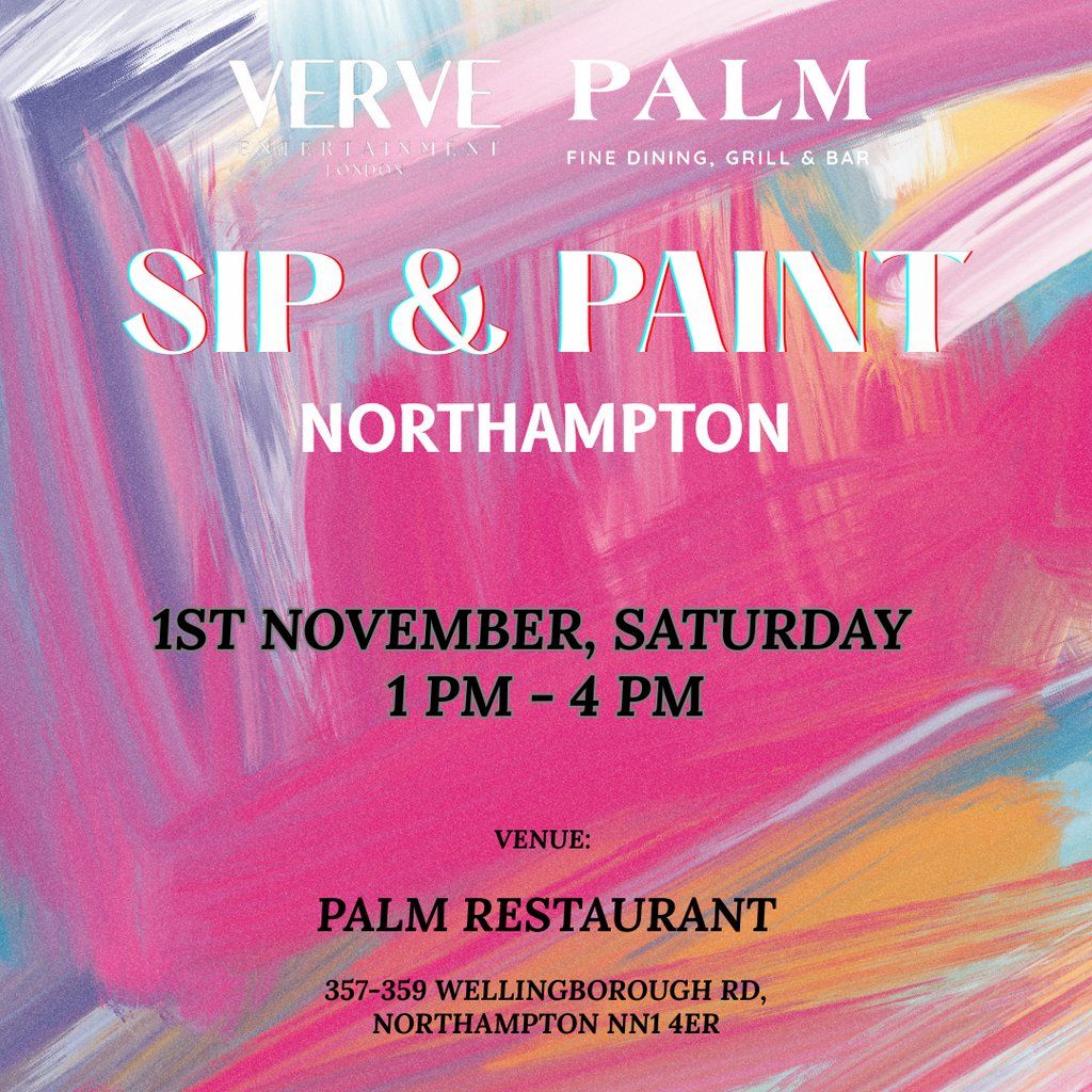 SIP & PAINT Party -Northampton