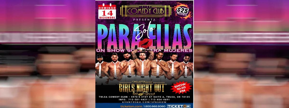 Solo para Ellas, Show para Mujeres