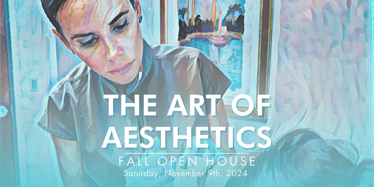 THE ART OF AESTHETICS OPEN HOUSE 2024 SBA Dermatology & Plastic