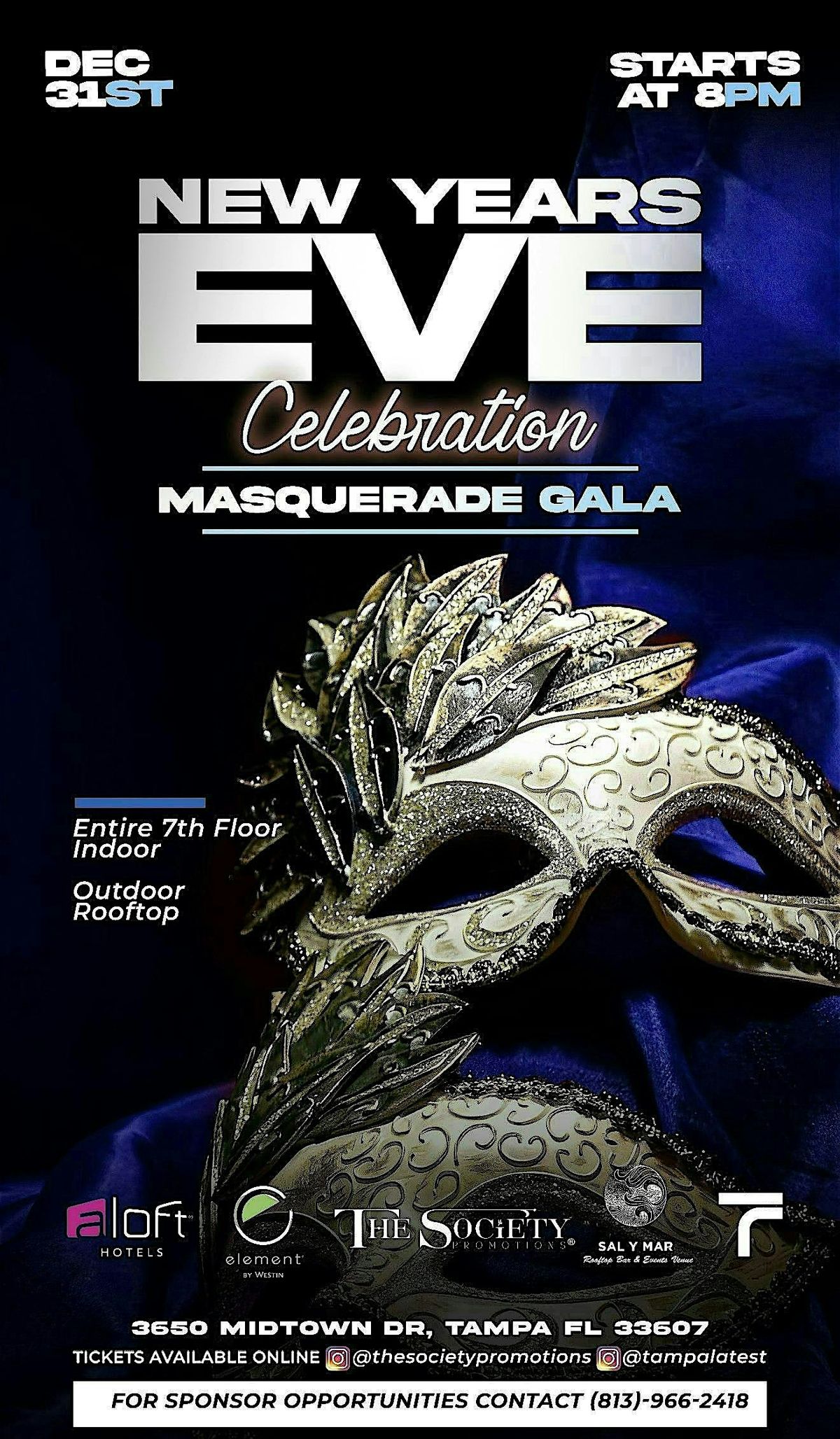 New Year's Eve Masquerade Gala: The Society Promotions