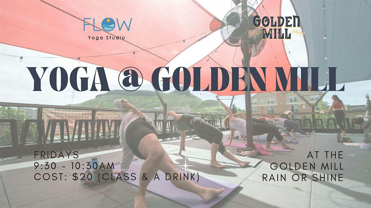 Yoga at the Golden Mill