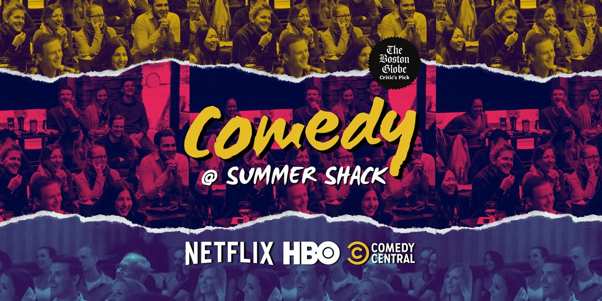 Comedy at Summer Shack ($15 + Free Parking!) - Cambridge, MA