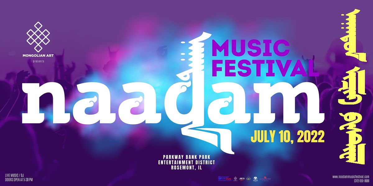 Naadam Music Festival | Parkway Bank Park Entertainment District ...