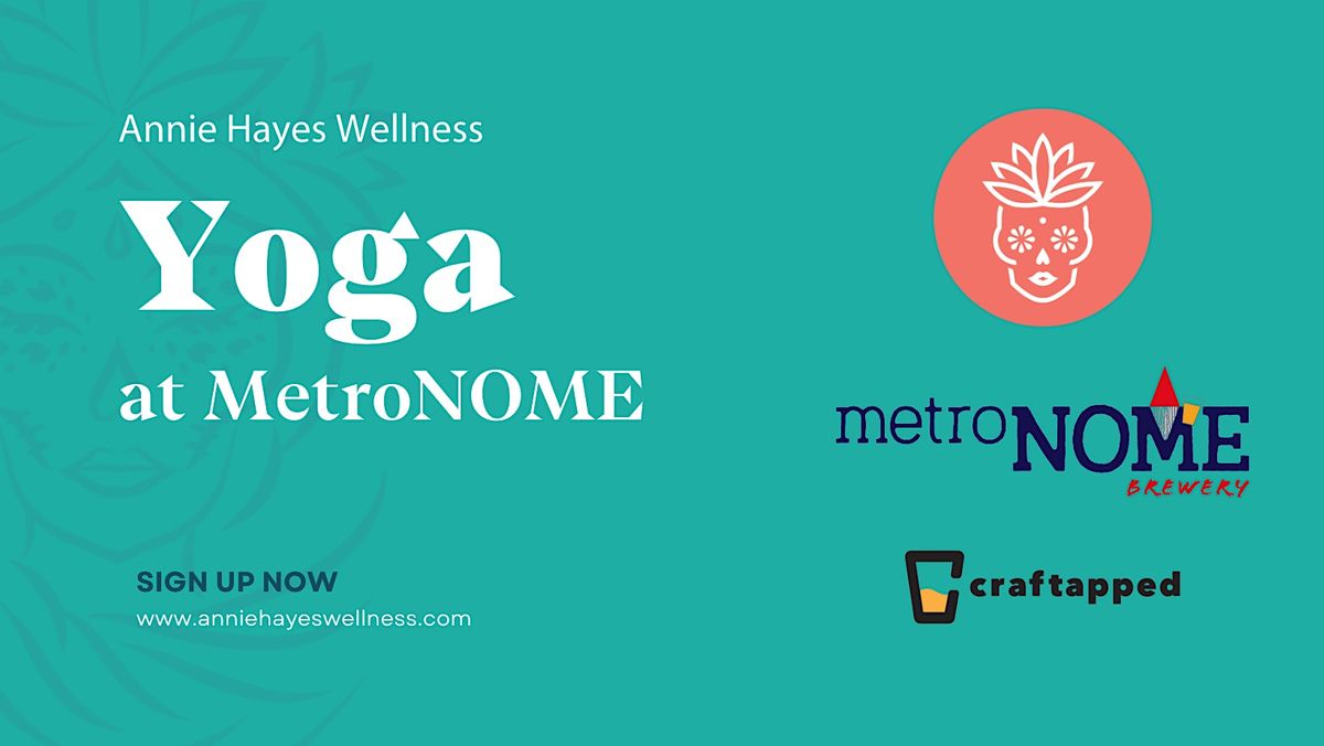 Music, beer, yoga, OOHH MYY. MetroNOME, Saint Paul, MN April 9, 2023