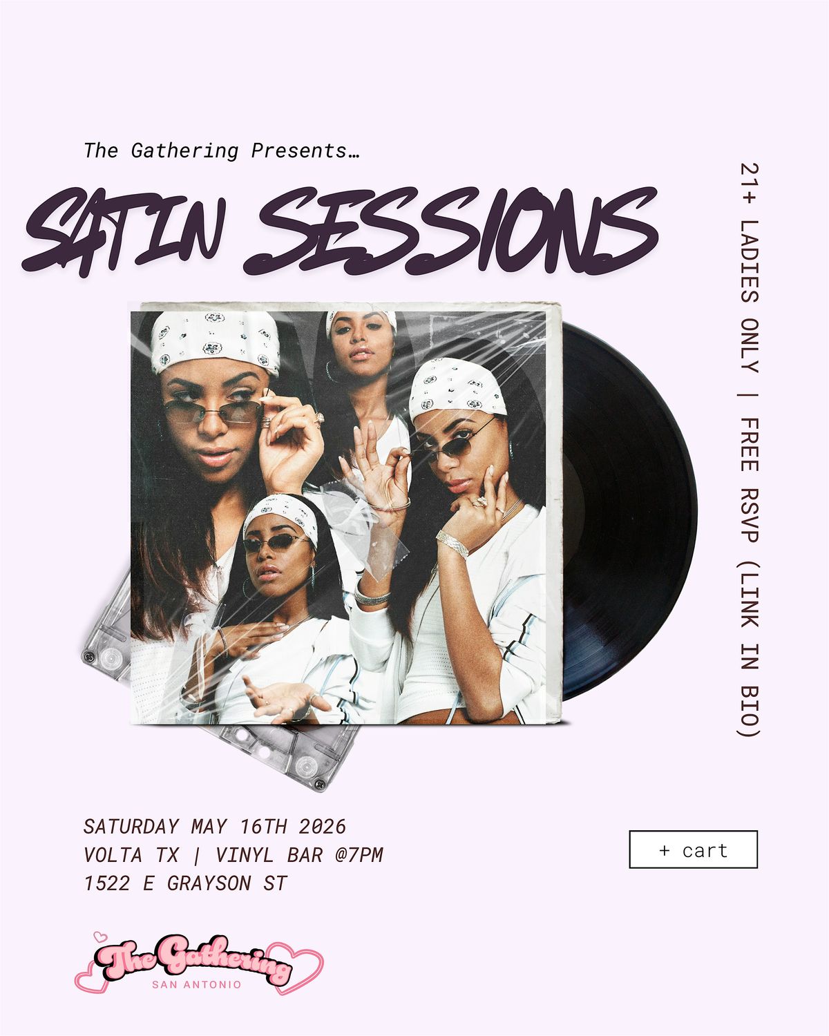 THE GATHERING: SATIN SESSIONS R&B PARTY WOMEN ONLY 21+ AT VOLTA TX