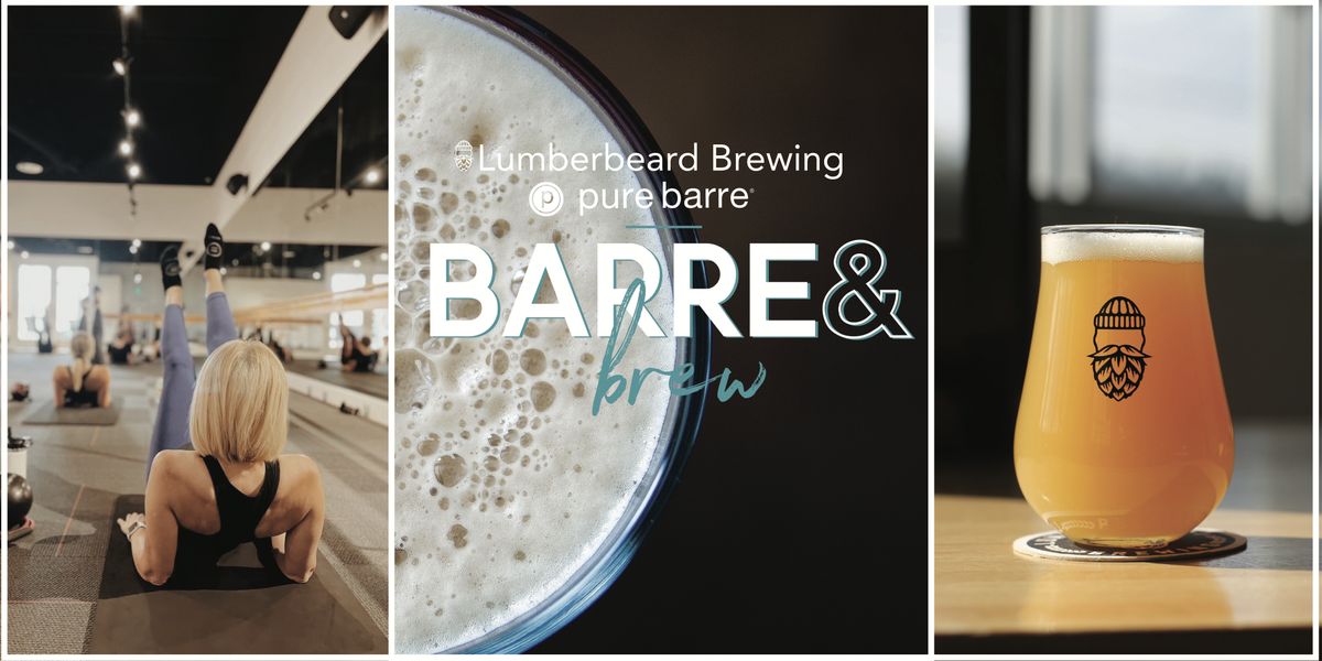 Barre and Brew
