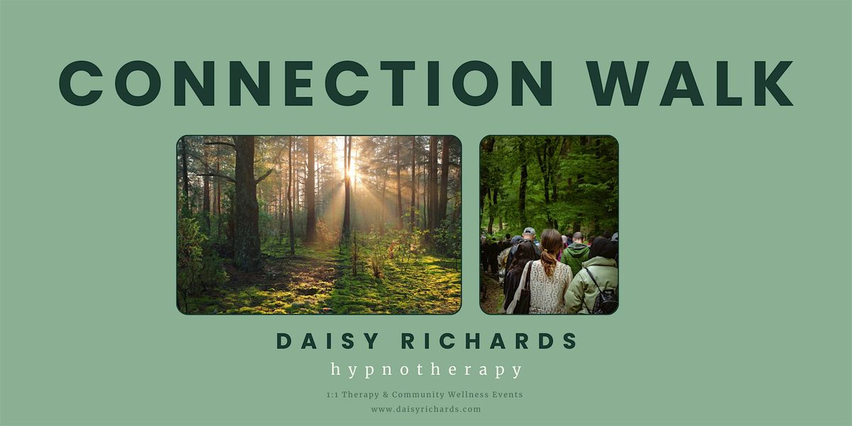 Connection Walks: Mental Health Nature Walks