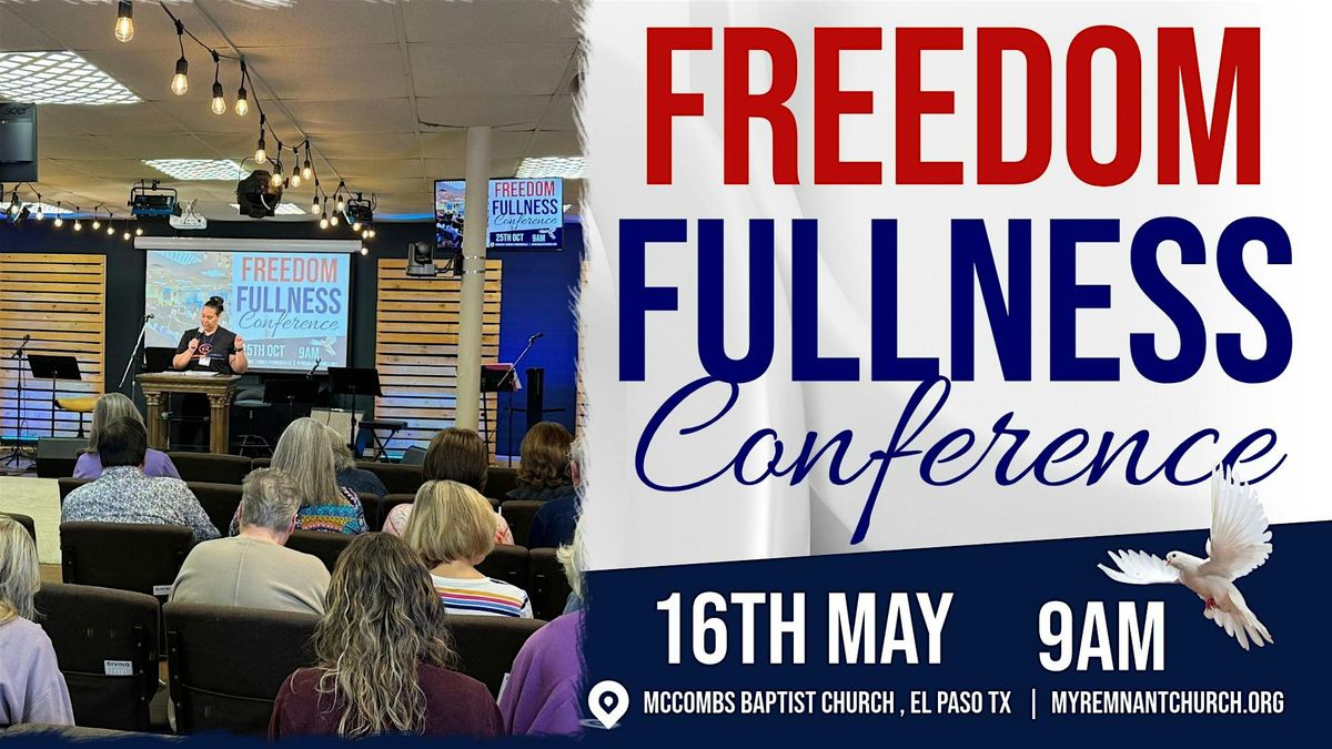 Freedom & Fullness El Paso