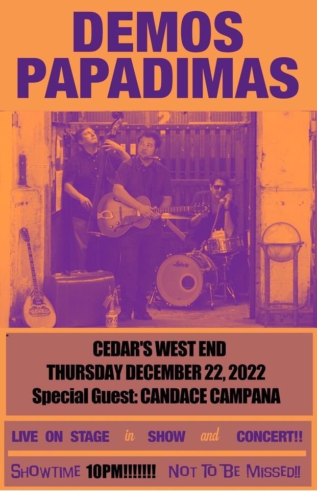 Demos Papadimas/Candace Campana Live at Cedars West End Cedars West