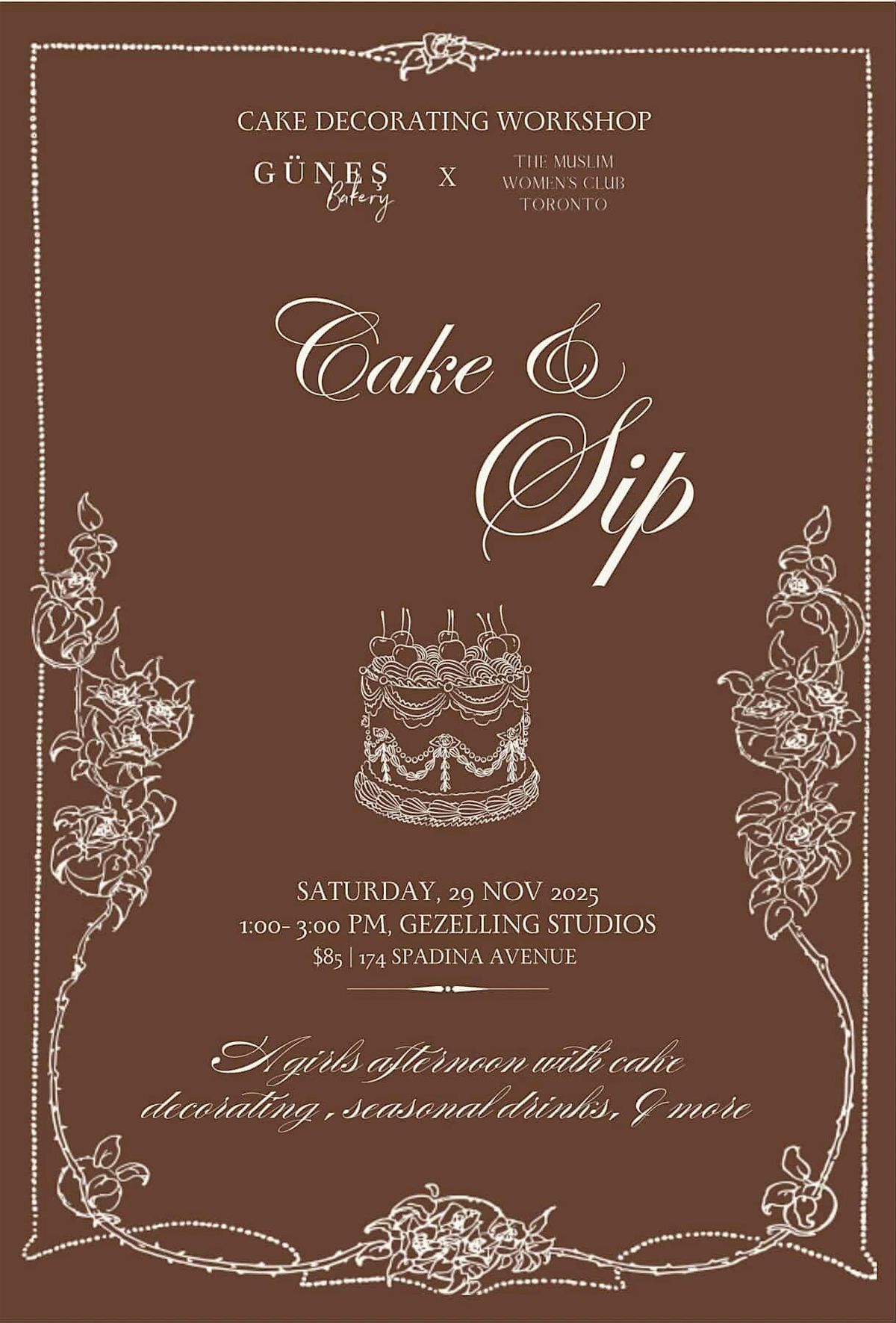 Cake and Sip by Gunes Bakery and The Muslim Women's Club! Nov 29th 1-3pm!