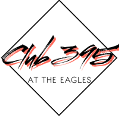 Club 395 at The Eagles