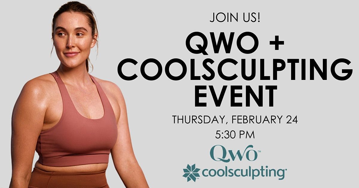 QWO + CoolSculpting Event