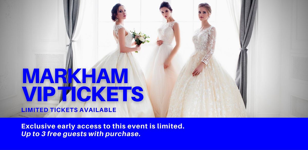 Markham Pop Up Wedding Dress Sale VIP Early Access