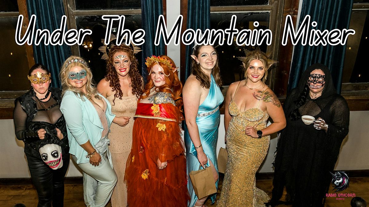 Under The Mountain Mixer