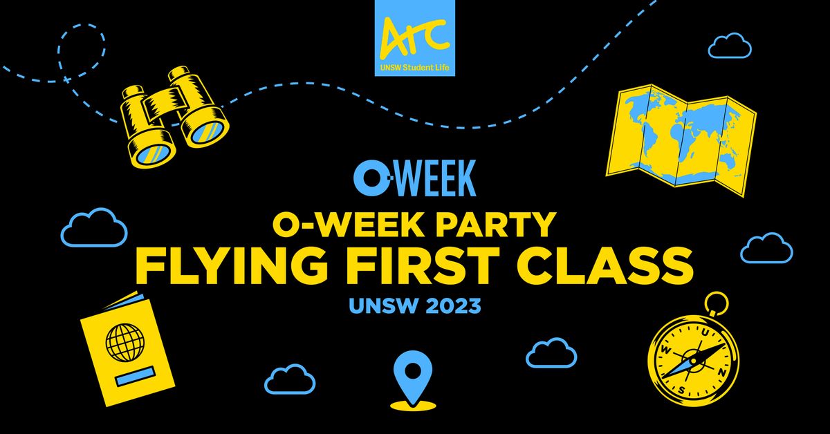 UNSW O-Week Party | Flying First Class | Roundhouse, Kensington, NS ...