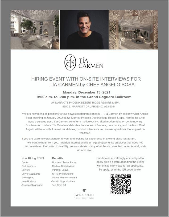 TIA CARMEN UPSCALE RESTAURANT HIRING EVENT HOSTED BY: CHEF ANGELO | JW