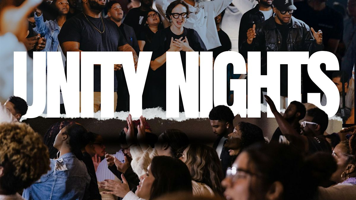 UNITY NIGHT \/\/ DMV