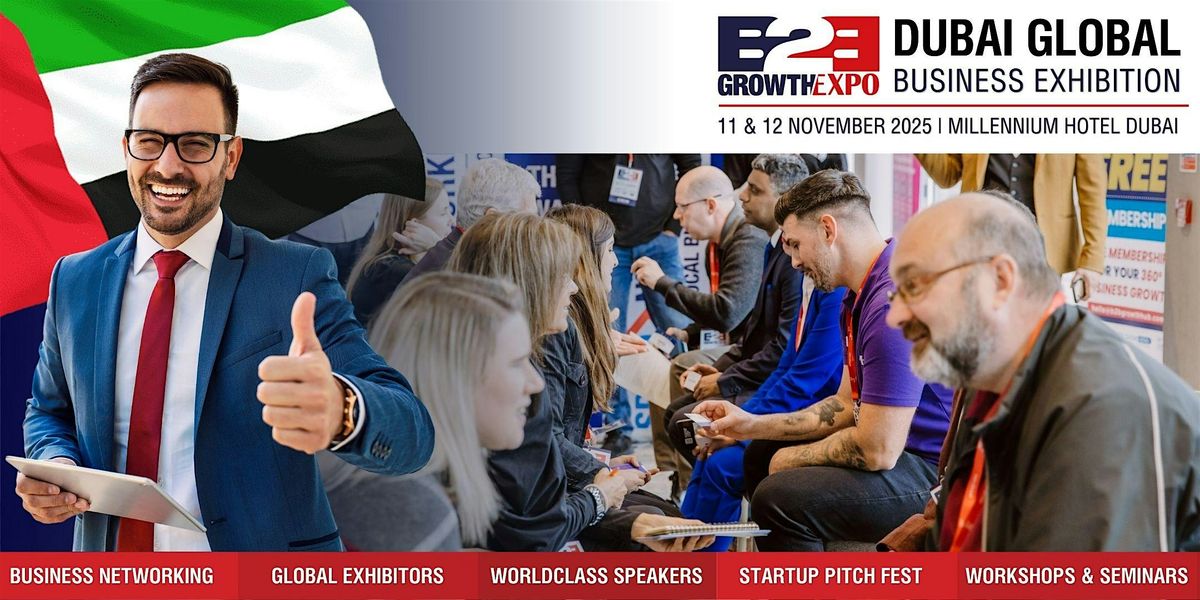 B2B Growth Expo Speed Networking Dubai- 11th November 2025