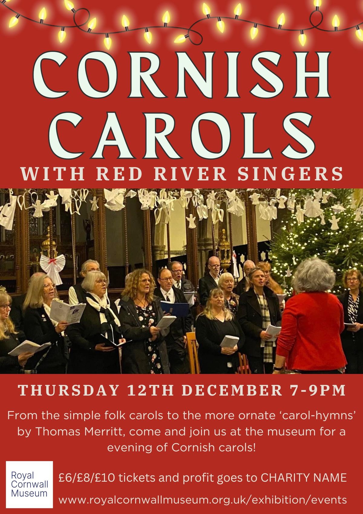 Cornish Carols with the Red River Singers 25 River Street, TR1 2SJ