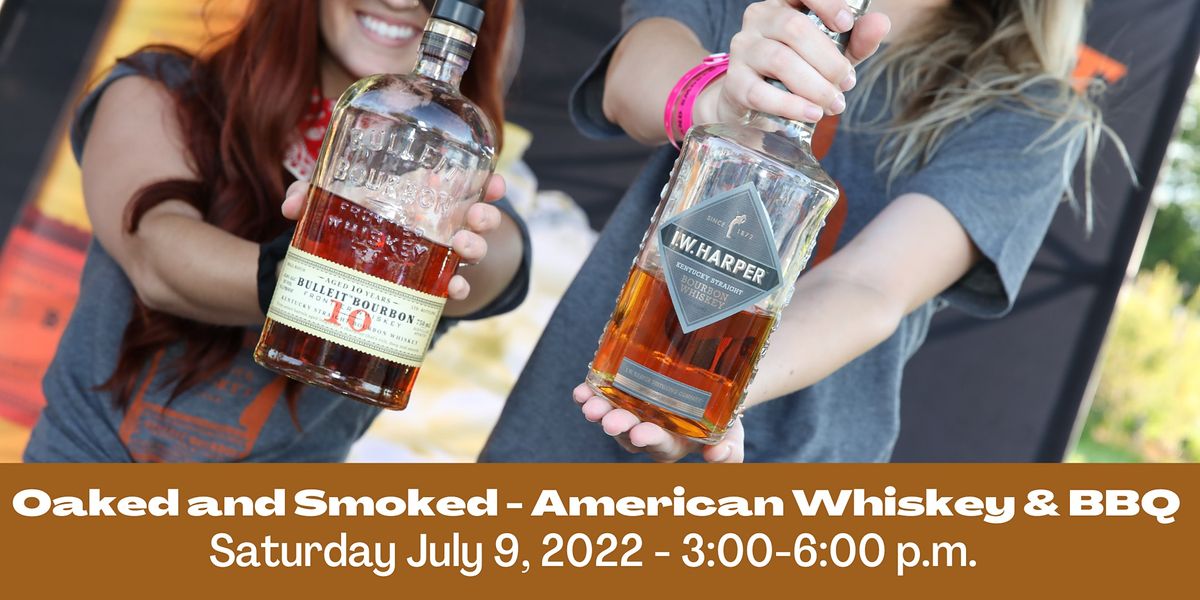 Oaked & Smoked American Whiskey and BBQ Highlands Ranch Community