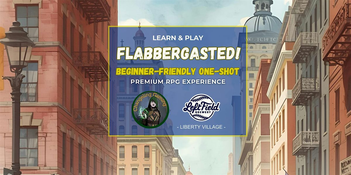 Learn & Play Flabbergasted! | A Premium RPG Experience