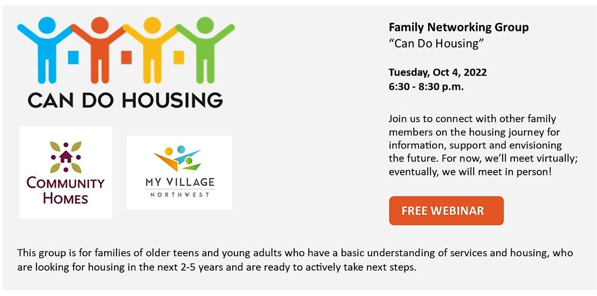 Family Networking Group Can Do Housing 10/4/22 inar with