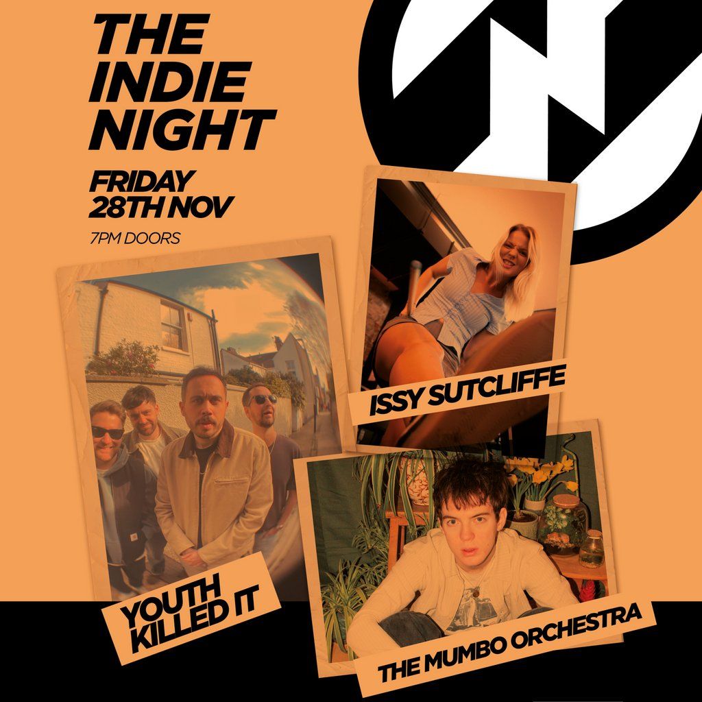 Youth Killed It, Issy Sutcliffe & The Mumbo Orchestra