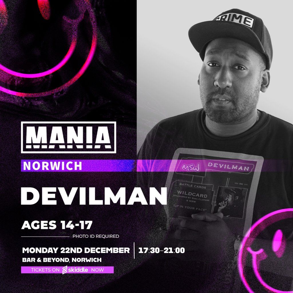 Mania U18: Norwich + Devilman