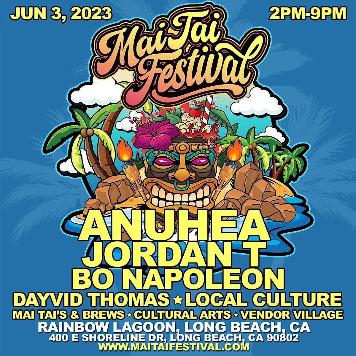 Mai Tai Festival 400 E Shoreline Dr, Long Beach, CA June 3, 2023