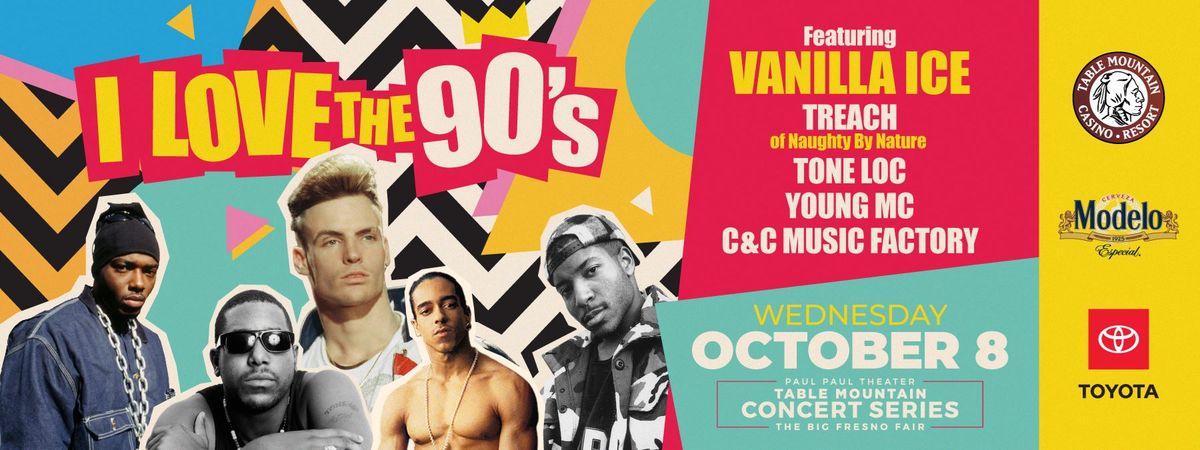 I Love the 90's Tour: I Love the 90s - Vanilla Ice, Treach, Tone Loc, Young MC, C&C Music Factory
