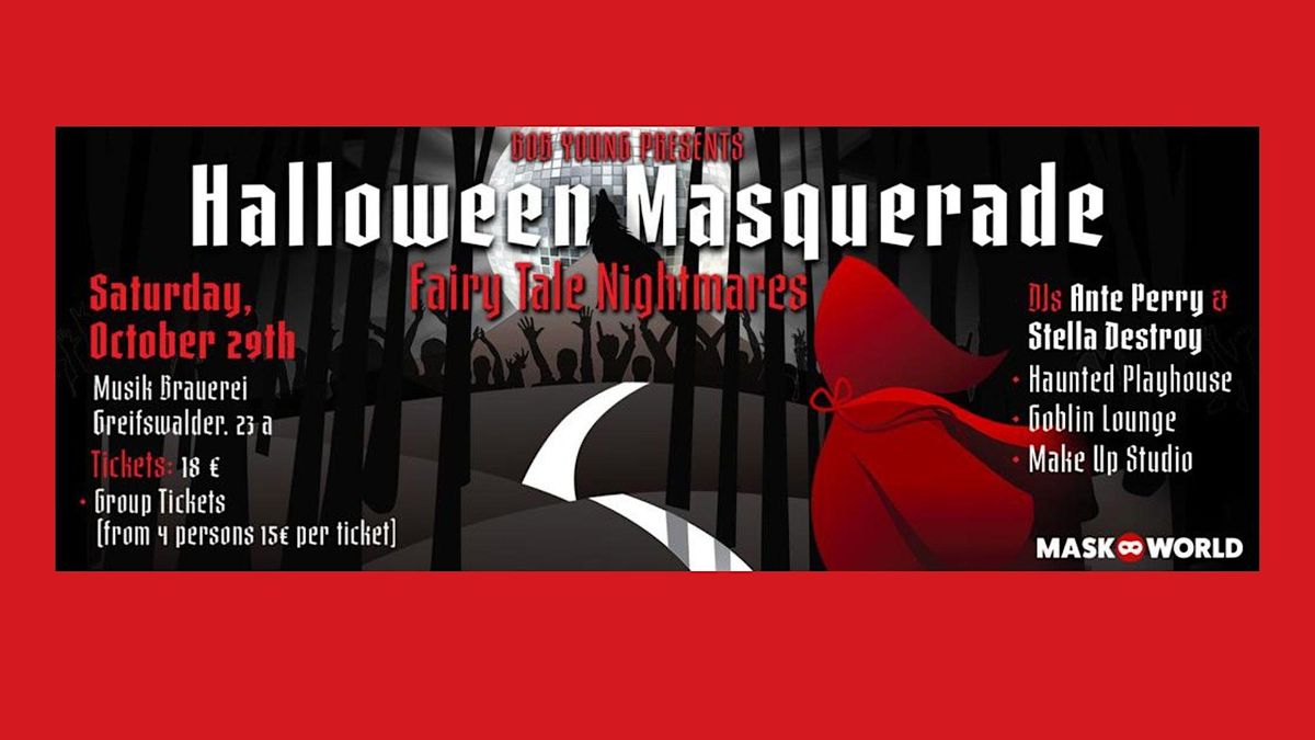 Halloween Masquerade 2022 - Fairy Tale Nightmares by Bob Young & Maskworld Greifswalder Straße