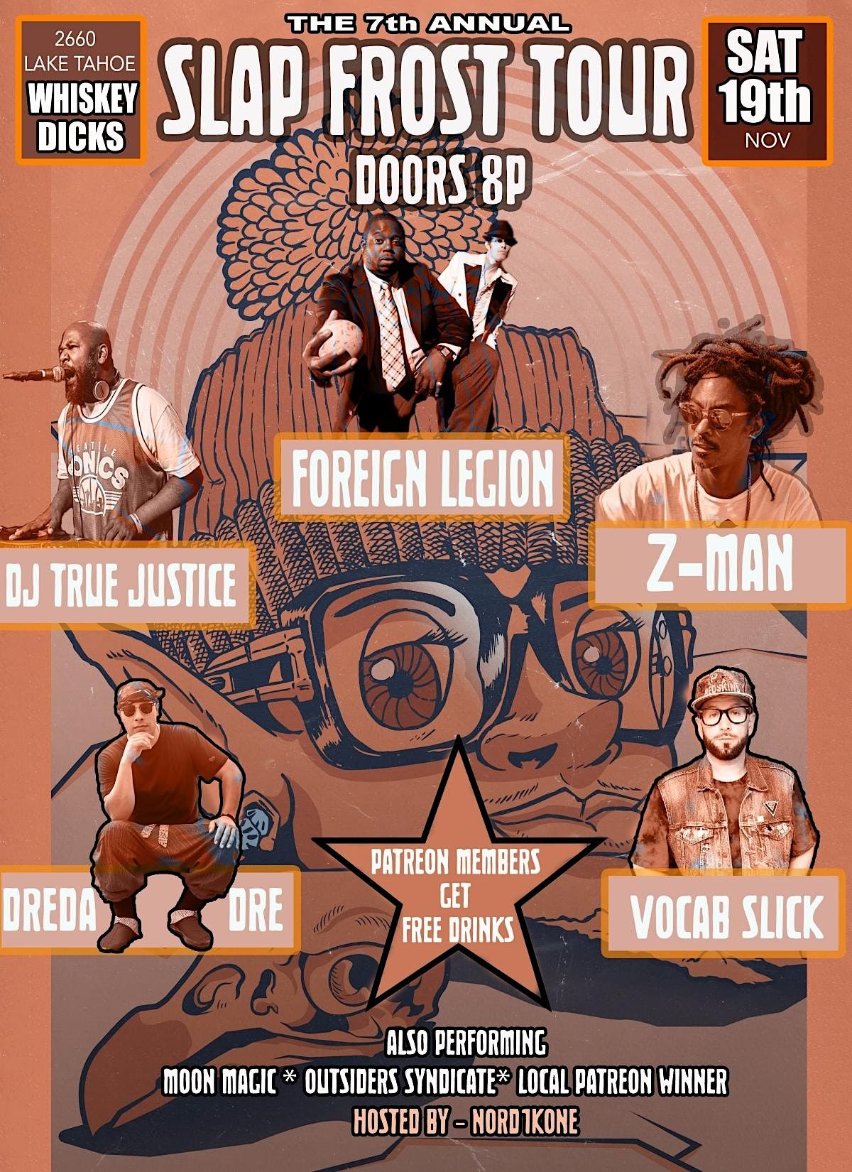 7th Annual Slap Frost Tour Foreign Legion, ZMan, Vocab Slick, Dreda