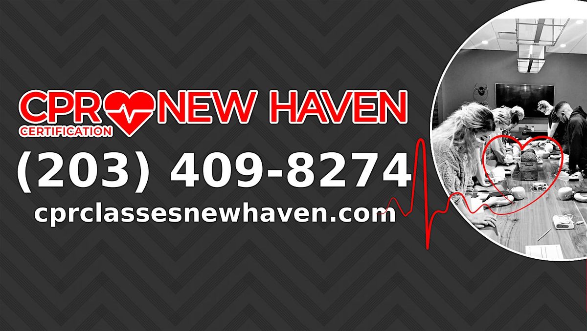 Infant BLS CPR and AED Class in New Haven