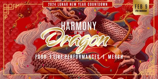 “Harmony of the Dragon” LNYs Eve Countdown w/Little Saigon TV ...