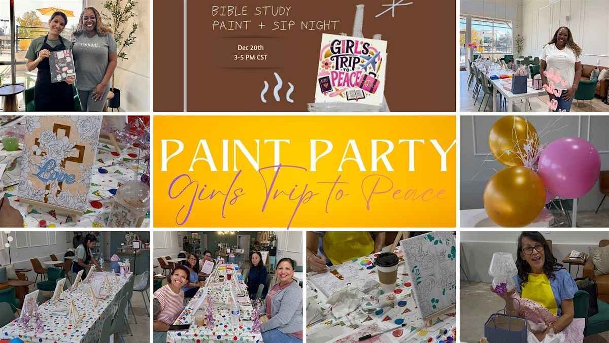 Girl\u2019s Trip to Peace: Christian Women Paint, Bible Study, Pray & Journal