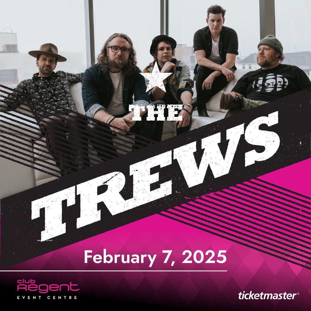 The Trews at OLG Stage at Fallsview Casino