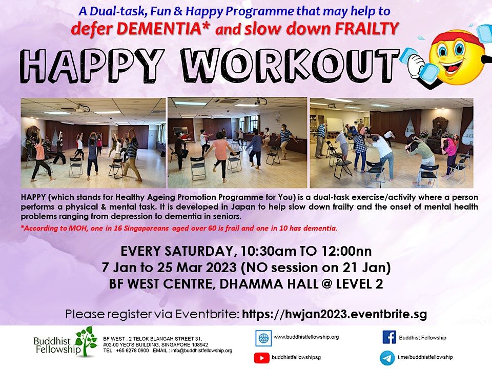 HAPPY Workout @ BF West Centre (Jan- Mar 2023) at Buddhist Fellowship ...