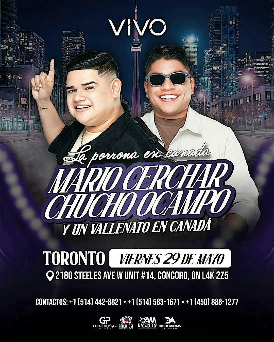 MARIO CERCHAR & CHUCHO OCAMPO EN TORONTO