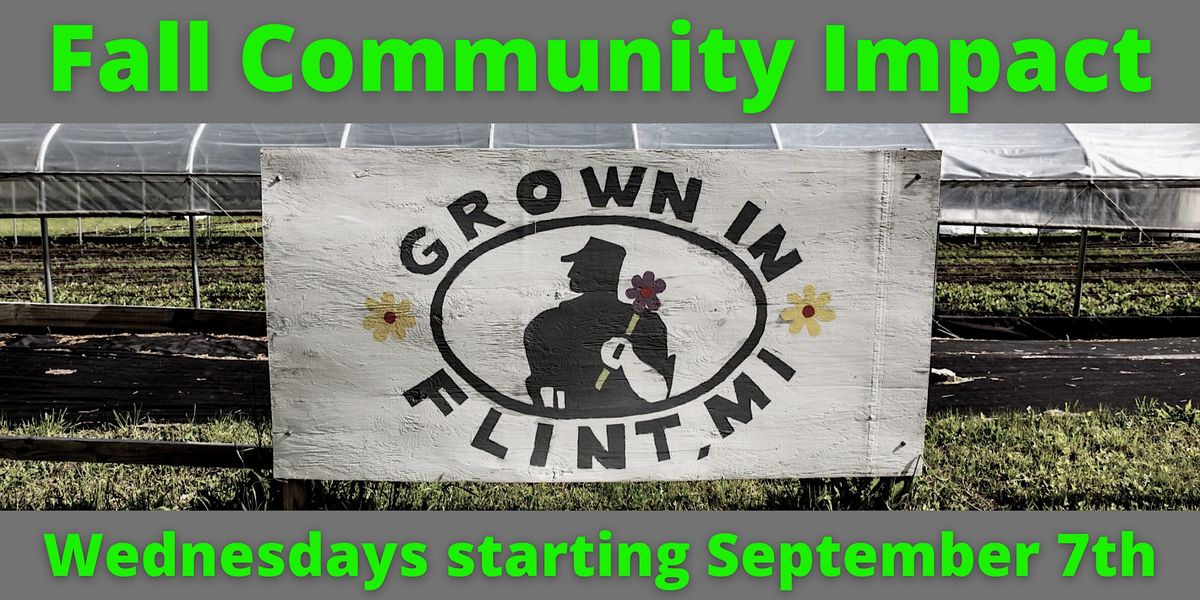 Fall Community Development Fall 2022 Community Impact Cohort at Flint Development Center on 19th ...