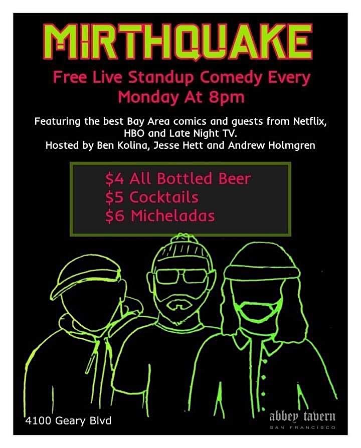 Mirthquake: Monday Live Comedy in the Richmond