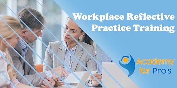 Workplace Reflective Practice Training in Adelaide