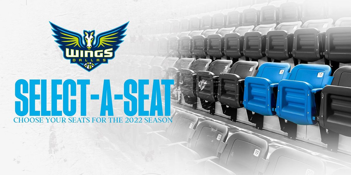 Dallas Wings Schedule 2022 Dallas Wings Select-A-Seat Ticket Event | College Park Center, Arlington,  Tx | January 30, 2022