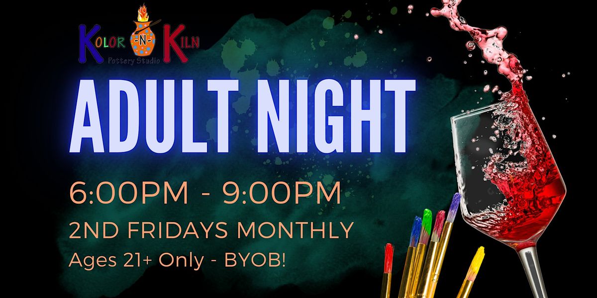 ADULT NIGHT