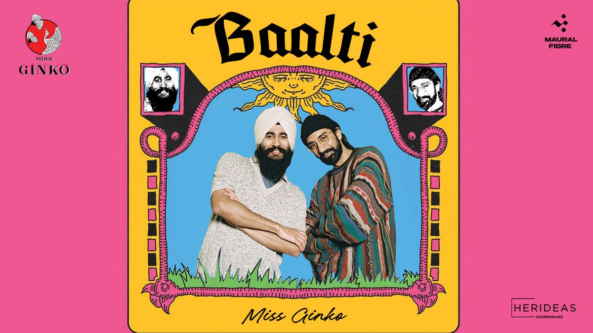 Miss Ginko Presents: BAALTI