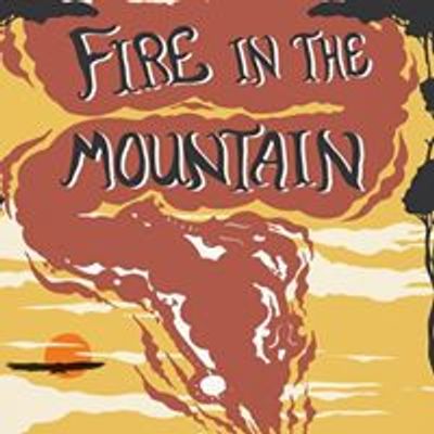 Fire in the Mountain