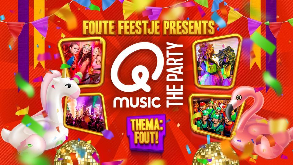 Foute Feestje in Dordrecht Qmusic The Party FOUT and more [ SOLD