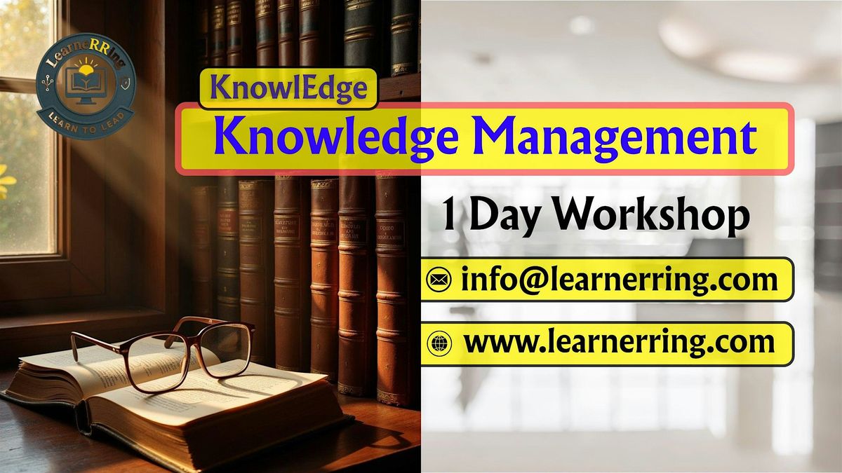 Knowledge Management 1 Day Workshop | Olathe, KS
