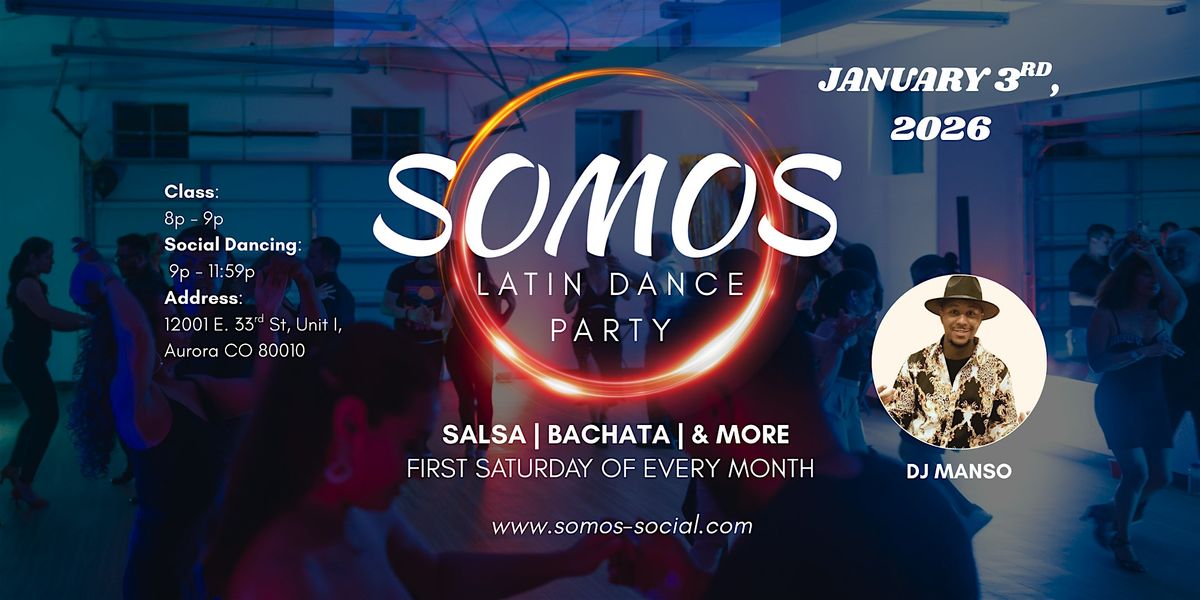 Somos Latin Dance Party - DJ Manso \/Salsa Class by Tom