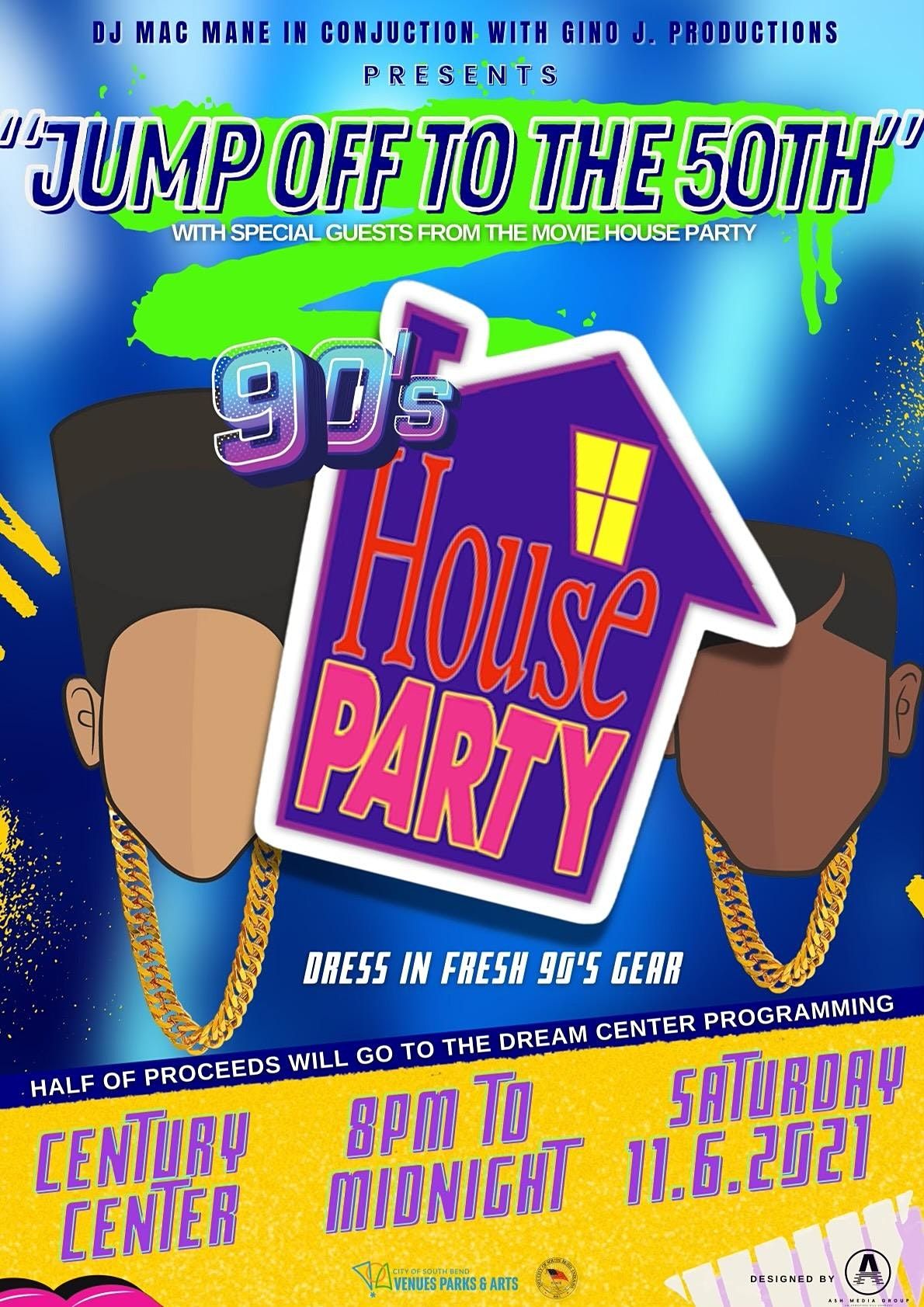 Jumpoff To The 50th 90s House Party Bash Century Center South Bend In November 6 To November 7