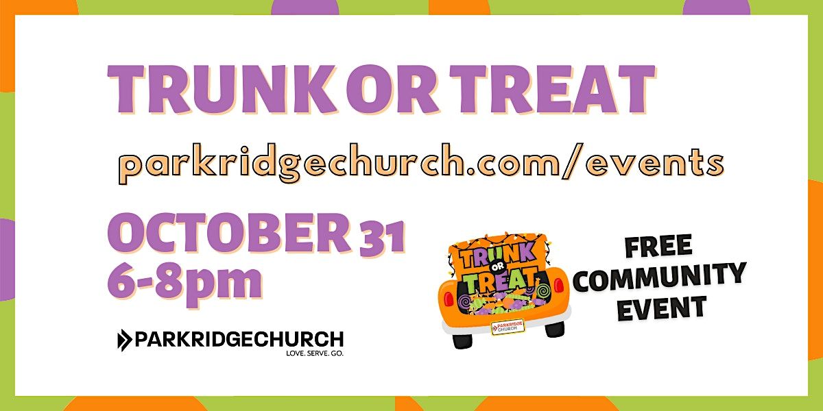 Trunk or Treat Community Event Parkridge Church, Coral Springs, FL